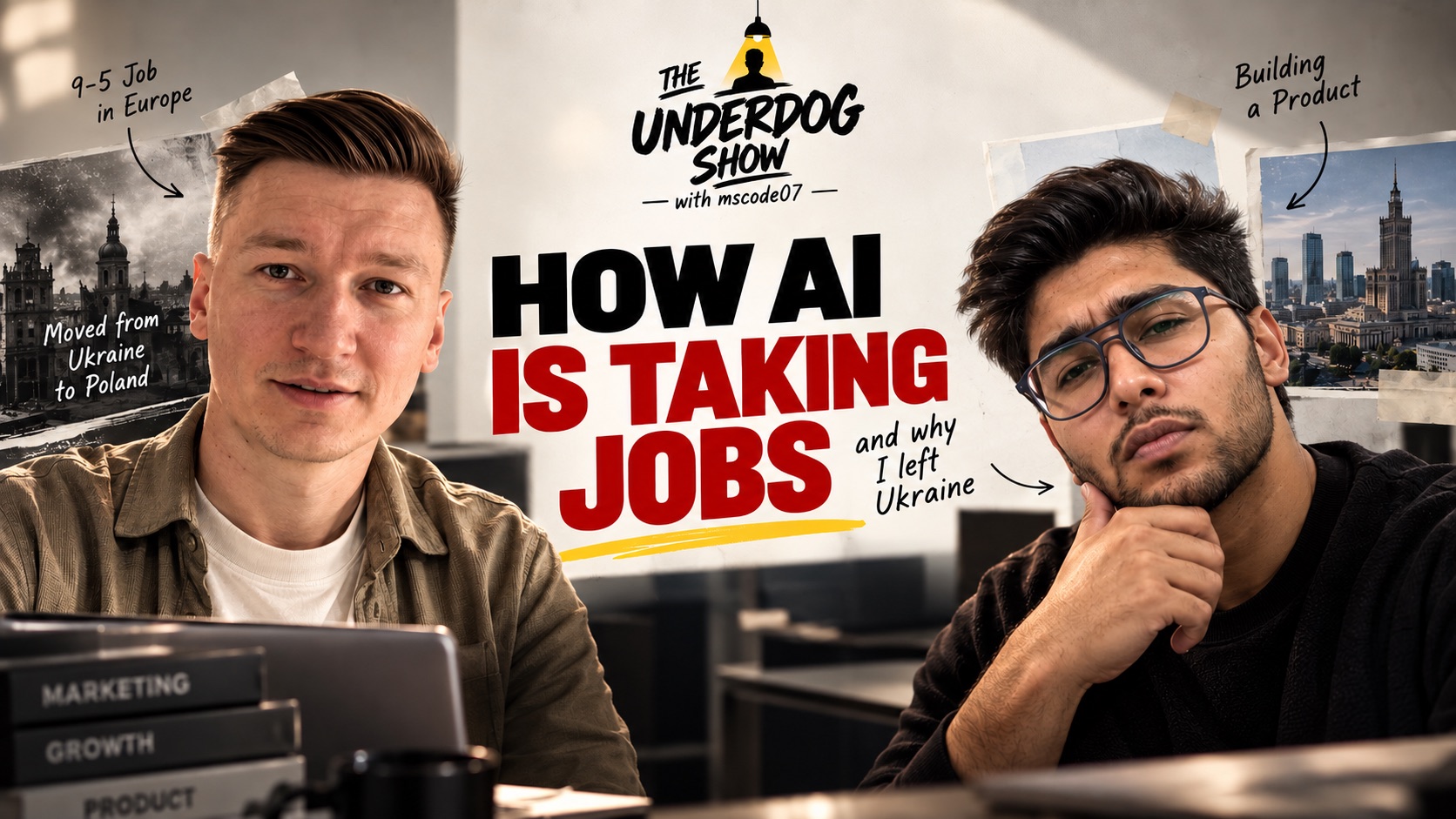 The Underdog Show thumbnail featuring Petro and mscode07, about moving from Ukraine and how AI is changing jobs.